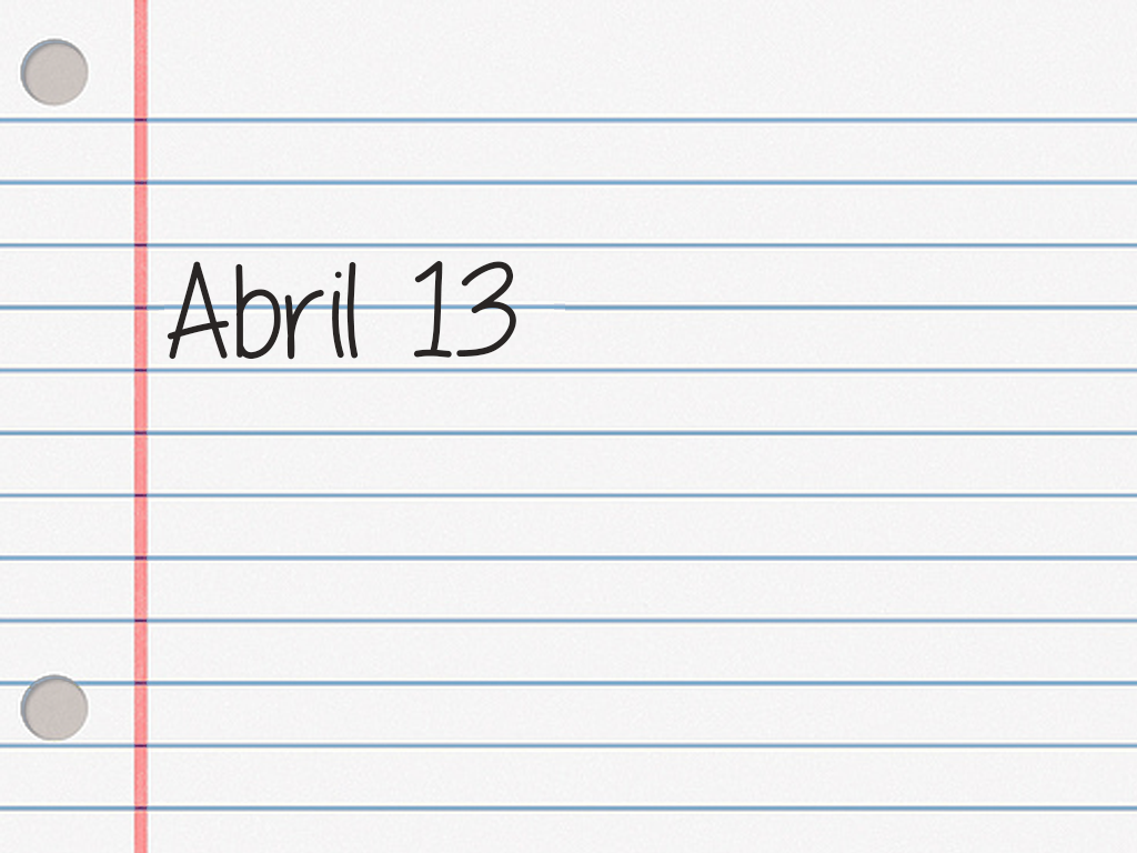 ABRIL 13.
