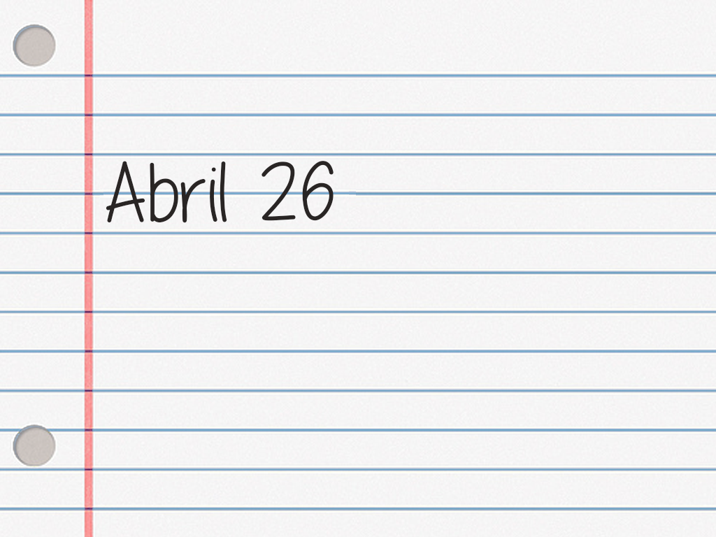 ABRIL 26.