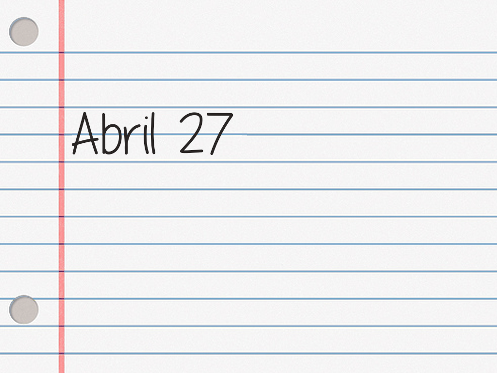ABRIL 27.