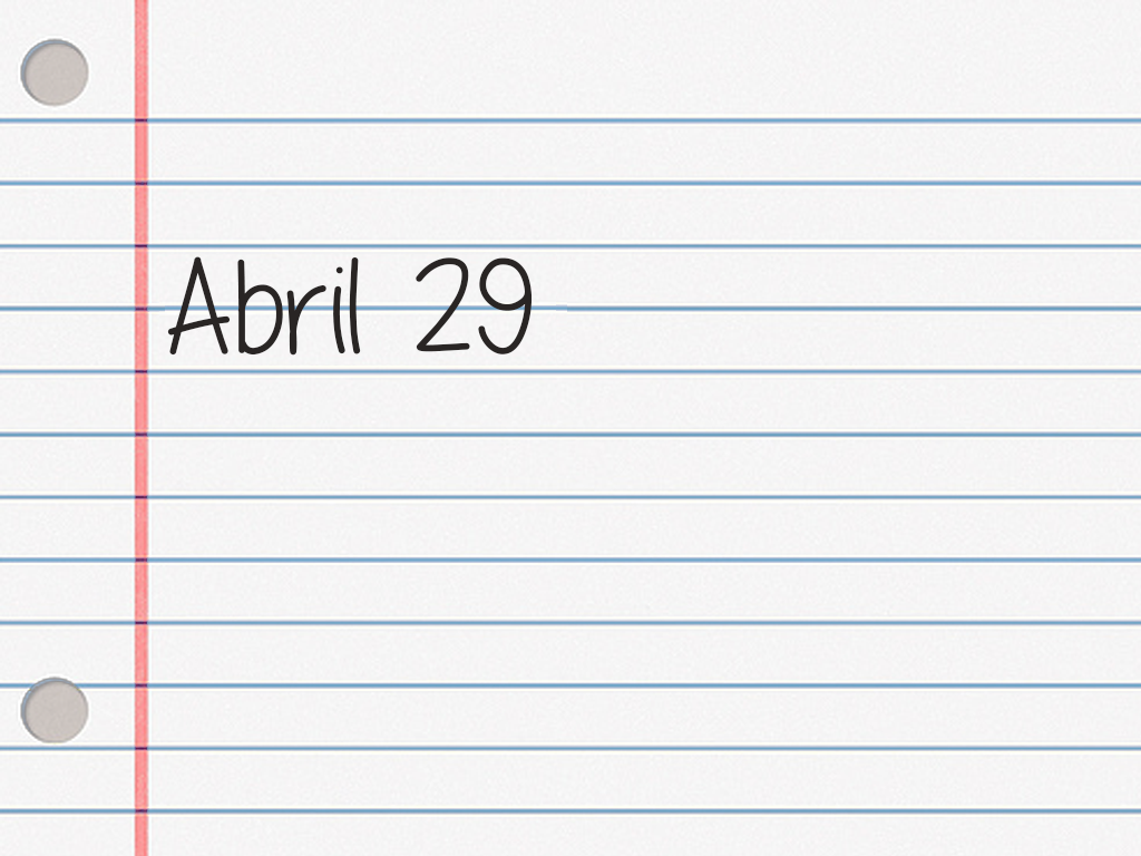 ABRIL 29.
