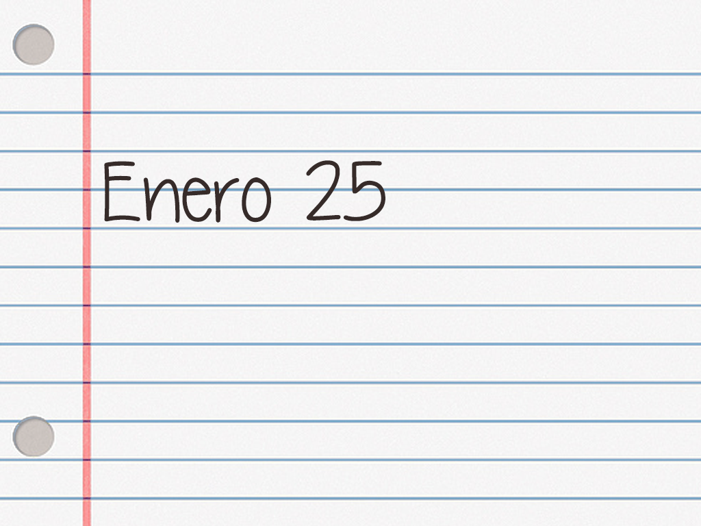 ENERO 25.