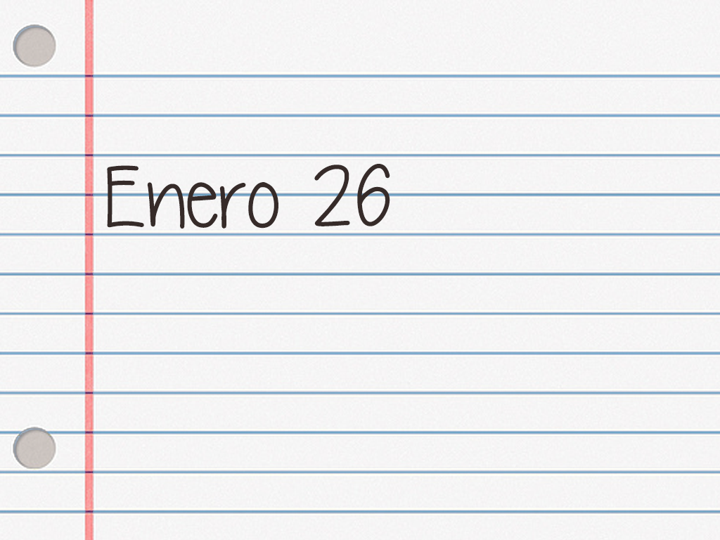ENERO 26.