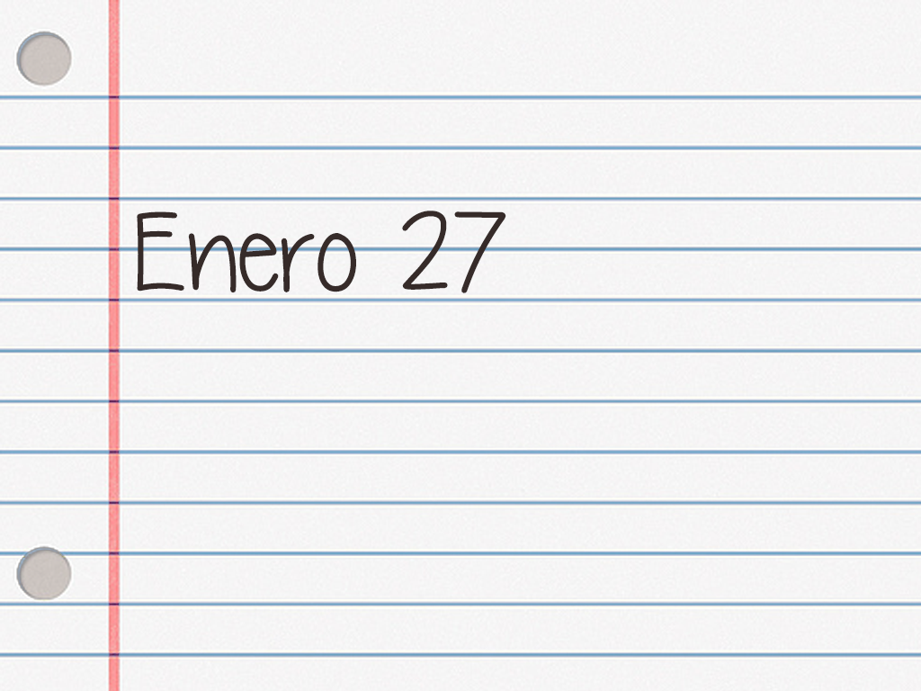 ENERO 27.